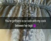 Your girlfriend looks so cute with my dick in her pussy! from girlfriend cuckold cheating caption