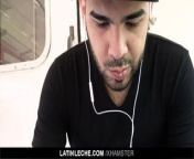 LatinLeche - Scruffy Stud Joins a Gay-For-Pay Porno from saŕışn gay porno