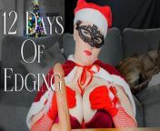 Christmas Challenge JOI - NO ORGASM for 12 days from 12 edge school girl and theater wap95 com