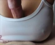 BoobiesurpriseAddict white see through tank top titfuck with big tits hands free for big load of cum from see through top