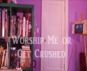 Quickie: Worship Me or Get Crushed from chubby ass spreading