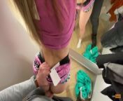 Risky fucking and public blowjob in a store changing room from whisper pad change sex videosn xxxx